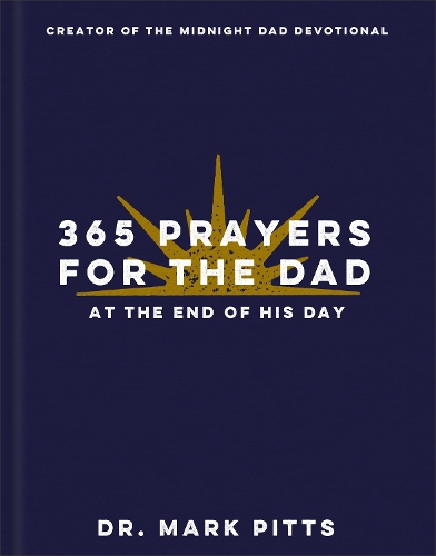 Паперова книга «365 Prayers for the Dad at the End of His Day», автор Марк Пітс - фото №1