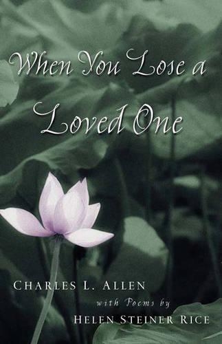Бумажная книга «When You Lose a Loved One», автор Чарльз Л. Аллен - фото №1