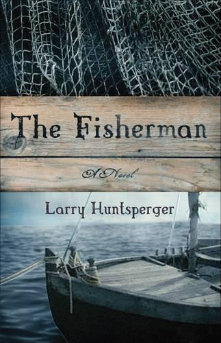 Бумажная книга «The Fisherman – A Novel», автор Ларри Хантспергер - фото №1
