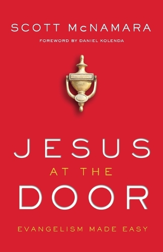 Бумажная книга «Jesus at the Door – Evangelism Made Easy», авторов Дэниел Коленда, Скотт Макнамара - фото №1