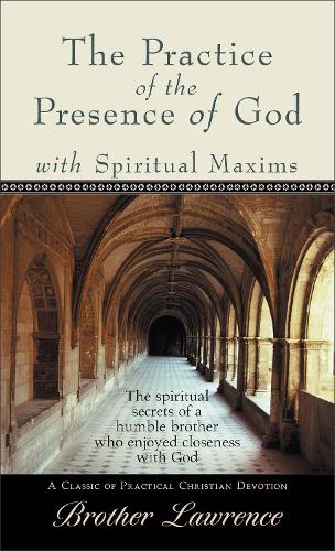 Бумажная книга «Practice of the Presence of God with Spiritual Maxims, The», автор Брат Лоренс - фото №1