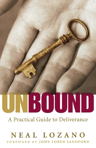Паперова книга «Unbound – A Practical Guide to Deliverance», автор Джон Сендфорд - фото №1