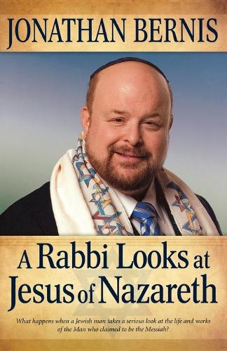 Бумажная книга «A Rabbi Looks at Jesus of Nazareth», автор Джонатан Бернис - фото №1