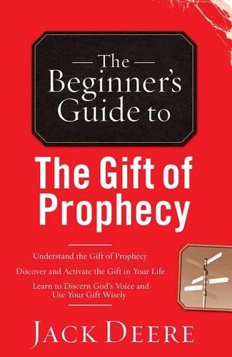 Бумажная книга «The Beginner`s Guide to the Gift of Prophecy», автор Джек Дир - фото №1