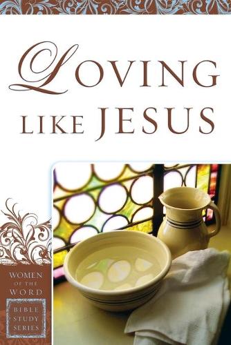Паперова книга «Loving Like Jesus», авторів Джейн Хойт, Шерон А. Стіл - фото №1