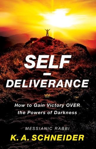 Паперова книга «Self–Deliverance – How to Gain Victory over the Powers of Darkness», автор К. А. Шнайдер - фото №1