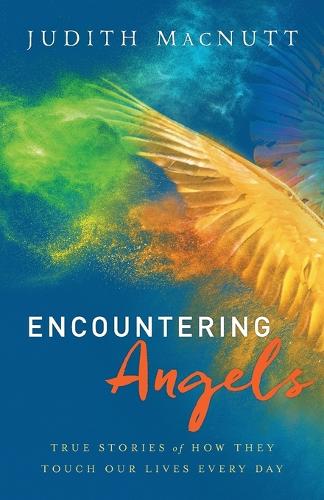 Бумажная книга «Encountering Angels – True Stories of How They Touch Our Lives Every Day», автор Джудит Макнатт - фото №1