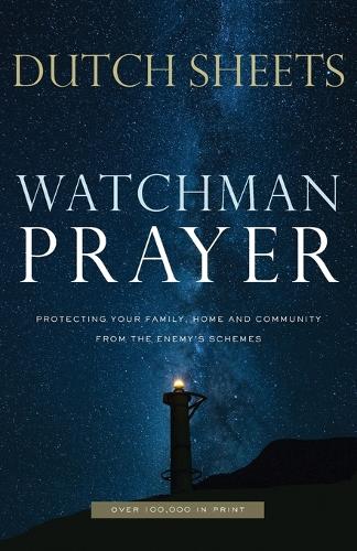 Паперова книга «Watchman Prayer – Protecting Your Family, Home and Community from the Enemy`s Schemes», автор Датч Шітс - фото №1