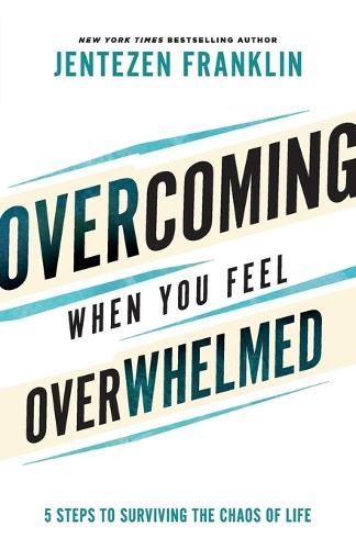 Бумажная книга «Overcoming When You Feel Overwhelmed», автор Джентсен Франклин - фото №1