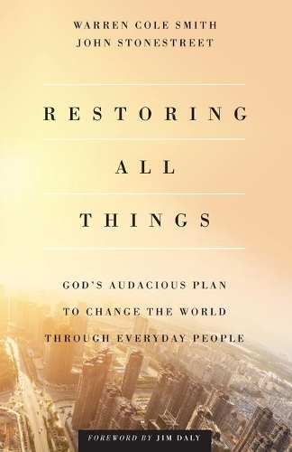 Бумажная книга «Restoring All Things – God`s Audacious Plan to Change the World through Everyday People», автор Джим Дэйли - фото №1