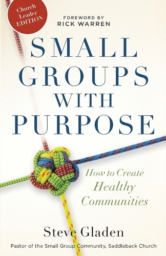Паперова книга «Small Groups with Purpose – How to Create Healthy Communities», автор Рік Уоррен - фото №1