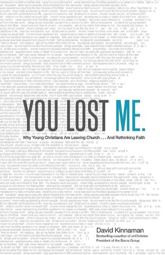 Бумажная книга «You Lost Me – Why Young Christians Are Leaving Church . . . and Rethinking Faith», автор Эли Хокинс - фото №1