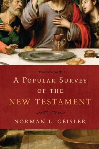 Паперова книга «A Popular Survey of the New Testament», автор Норман Л. Гейслер - фото №1