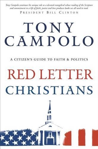 Паперова книга «Red Letter Christians – A Citizen`s Guide to Faith and Politics», автор Тоні Камполо - фото №1