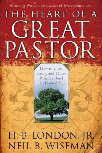 Бумажная книга «The Heart of a Great Pastor», авторов Х. Б. Лондон младший, Нил Б. Уайзмен - фото №1
