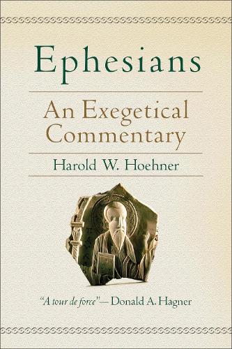 Бумажная книга «Ephesians – An Exegetical Commentary», автор Гарольд В. Хенер - фото №1