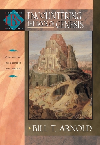 Бумажная книга «Encountering the Book of Genesis», автор Билл Т. Арнольд - фото №1