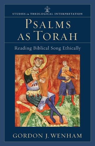 Бумажная книга «Psalms as Torah – Reading Biblical Song Ethically», авторов Кристофер Зейтц, Крэйг Бартоломью, Гордон Дж. Уэнхем, Джоэл Грин - фото №1