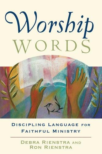 Паперова книга «Worship Words – Discipling Language for Faithful Ministry», автор Тодд Джонсон - фото №1