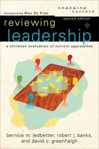 Паперова книга «Reviewing Leadership – A Christian Evaluation of Current Approaches», авторів Роберт Джонстон, Вільям Дірнесс - фото №1