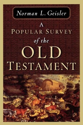 Паперова книга «A Popular Survey of the Old Testament», автор Норман Л. Гейслер - фото №1