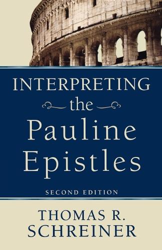 Бумажная книга «Interpreting the Pauline Epistles», автор Томас Р. Шрайнер - фото №1