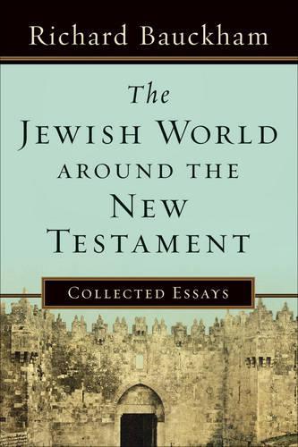 Бумажная книга «The Jewish World around the New Testament», автор Ричард Бакхэм - фото №1