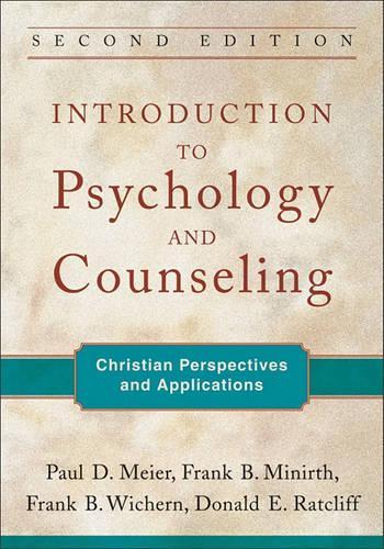 Бумажная книга «Introduction to Psychology and Counseling – Christian Perspectives and Applications», авторов Дональд Э. Рэтклифф, Фрэнк Б. Минирт, Фрэнк Б. Уичерн, Пол Д. Майер - фото №1