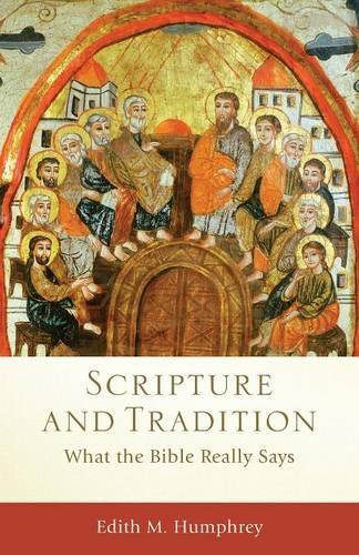 Паперова книга «Scripture and Tradition – What the Bible Really Says», авторів Крейг Еванс, Лі Макдональд - фото №1