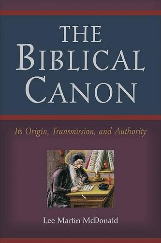 Бумажная книга «The Biblical Canon – Its Origin, Transmission, and Authority», автор Ли Мартин Макдональд - фото №1