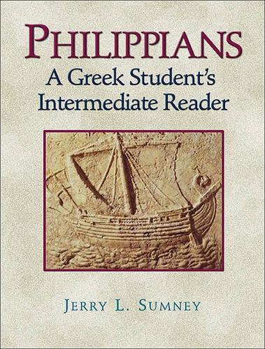 Бумажная книга «Philippians – A Greek Student`s Intermediate Reader», автор Джерри Л. Сумни - фото №1