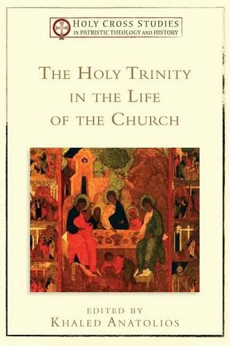 Паперова книга «The Holy Trinity in the Life of the Church», автор Халед Анатоліос - фото №1