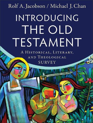 Бумажная книга «Introducing the Old Testament – A Historical, Literary, and Theological Survey», автор Рольф А. Якобсон - фото №1