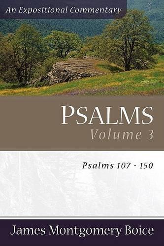 Паперова книга «Psalms – Psalms 107–150», автор Джеймс Монтгомері Бойс - фото №1