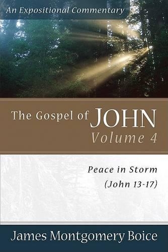 Паперова книга «The Gospel of John – Peace in Storm (John 13–17)», автор Джеймс Монтгомері Бойс - фото №1