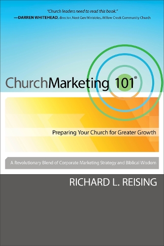 Бумажная книга «Church Marketing 101 – Preparing Your Church for Greater Growth», автор Ричард Л. Райзинг - фото №1