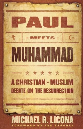Бумажная книга «Paul Meets Muhammad – A Christian–Muslim Debate on the Resurrection», автор Ли Штробель - фото №1