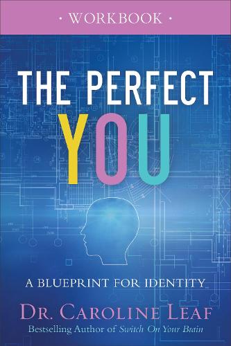 Бумажная книга «The Perfect You Workbook – A Blueprint for Identity», автор Кэролайн Лиф - фото №1