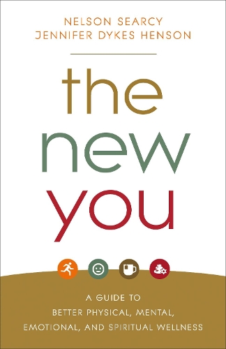 Бумажная книга «The New You – A Guide to Better Physical, Mental, Emotional, and Spiritual Wellness», авторов Дженнифер Дайкс Хенсон, Нельсон Сирси - фото №1