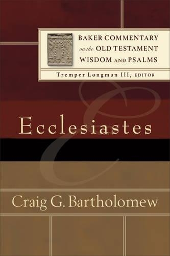 Бумажная книга «Ecclesiastes», автор Крейг Г. Бартоломью - фото №1