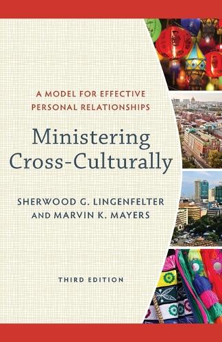 Бумажная книга «Ministering Cross–Culturally – A Model for Effective Personal Relationships», автор Марвин К. Майерс - фото №1