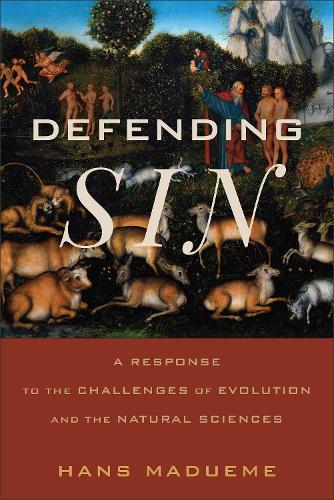 Паперова книга «Defending Sin: A Response to the Challenges of Evolution and the Natural Sciences» - фото №1