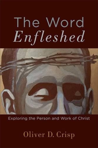 Бумажная книга «Word Enfleshed», автор О. Крисп - фото №1