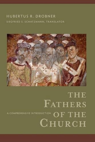 Бумажная книга «The Fathers of the Church – A Comprehensive Introduction», авторов Хубертус Р. Дробнер, Зигфрид Шатцманн - фото №1