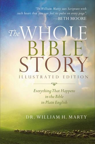 Бумажная книга «The Whole Bible Story – Everything That Happens in the Bible in Plain English», автор Уильям Х. Марти - фото №1