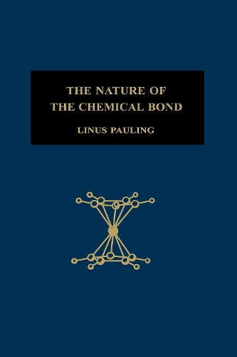 Бумажная книга «The Nature of the Chemical Bond: An Introduction to Modern Structural Chemistry», автор Линус Полинг - фото №1