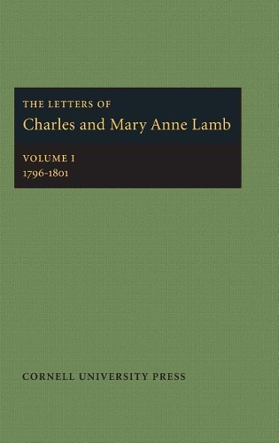 Бумажная книга «The Letters of Charles and Mary Anne Lamb: 1796–1801», авторов Чарльз Лэмб-младший, Мэри Энн Лэмб - фото №1