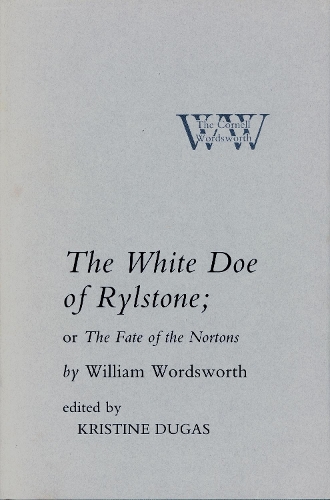 Бумажная книга «The White Doe of Rylstone; or The Fate of the Nortons», автор Уильям Вордсворт - фото №1