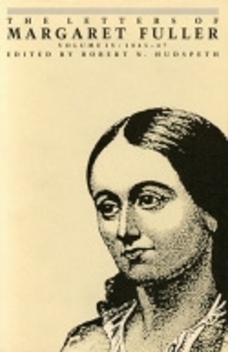 Бумажная книга «The Letters of Margaret Fuller: 1845–1847», автор Маргарет Фуллер - фото №1
