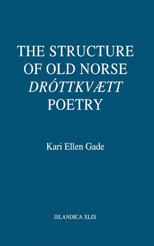 Паперова книга «The Structure of Old Norse "Dróttkvætt" Poetry», автор Карі Еллен Гейд - фото №1